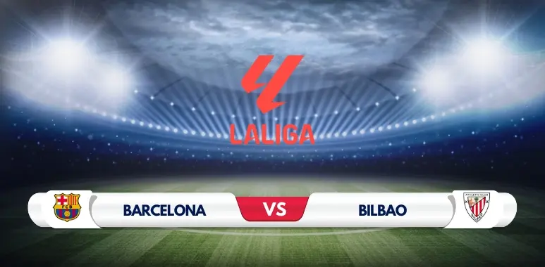 Barcelona vs Athletic Bilbao Preview Key Predictions and Odds