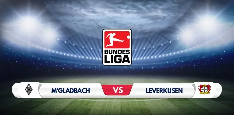 Monchengladbach vs Bayer Leverkusen Preview Key Predictions and Odds