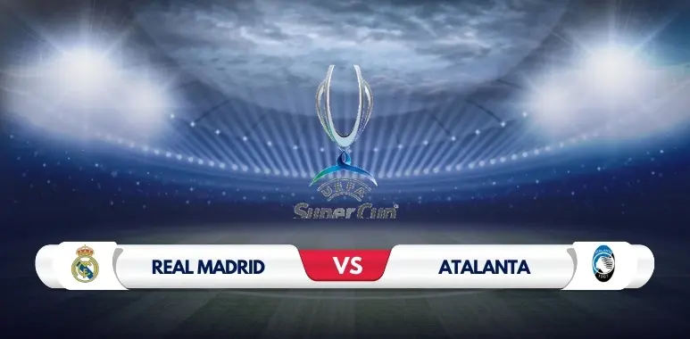 Real Madrid vs Atalanta Prediction: Analysis and Match Preview