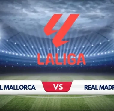 Mallorca vs Real Madrid Preview: Key Predictions and Odds