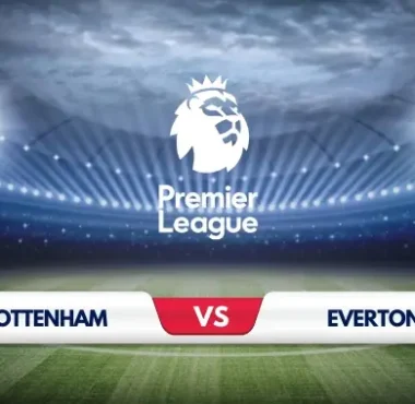 Tottenham vs Everton Preview Key Predictions and Odds