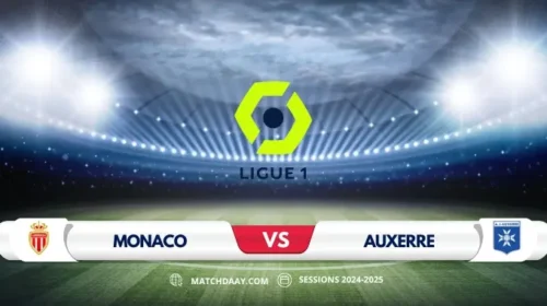 Monaco vs Auxerre: Match Preview and Predictions