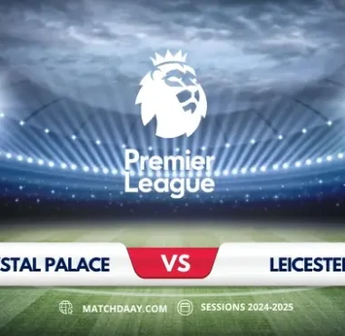 Crystal Palace vs Leicester Prediction & Betting Tips