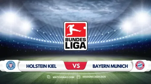 Holstein Kiel vs Bayern Munich: Bundesliga Preview & Prediction