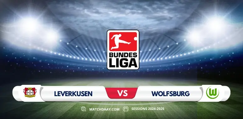 Leverkusen vs Wolfsburg: Match Preview and Predictions