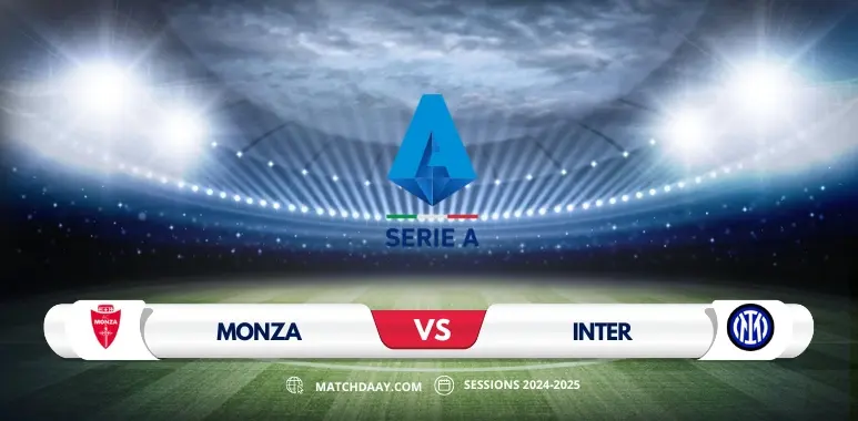 Monza vs Inter Milan: A Clash of Form in Serie A