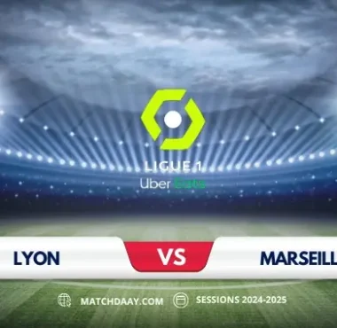 Marseille vs Lyon: Match Preview and Predictions