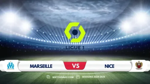 Marseille vs Nice: Ligue 1 Match Preview and Predictions