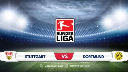 Stuttgart vs Dortmund: Match Preview and Predictions