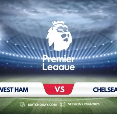 West Ham vs Chelsea: Premier League Showdown