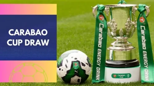 Carabao Cup Draw: Exciting Quarter-Final Matchups