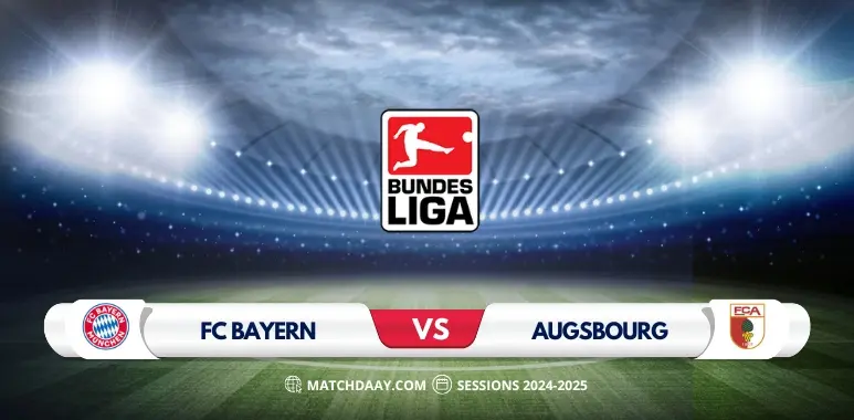 Bayern Munich vs Augsburg Bundesliga: Match Preview and Prediction