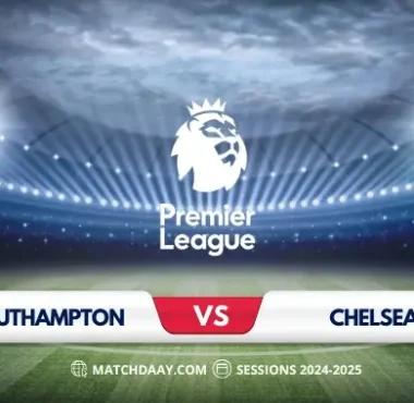 Southampton vs Chelsea: Match Preview and Prediction