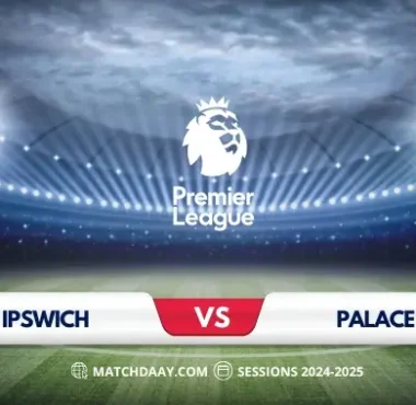 Ipswich vs Crystal Palace: Match Preview and Prediction