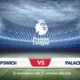 Ipswich vs Crystal Palace: Match Preview and Prediction