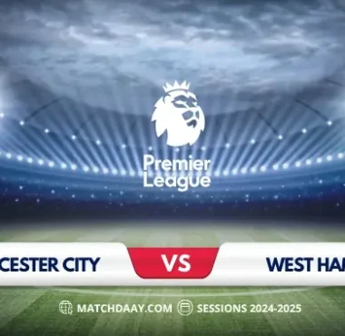 Leicester City vs West Ham: Match Preview and Prediction