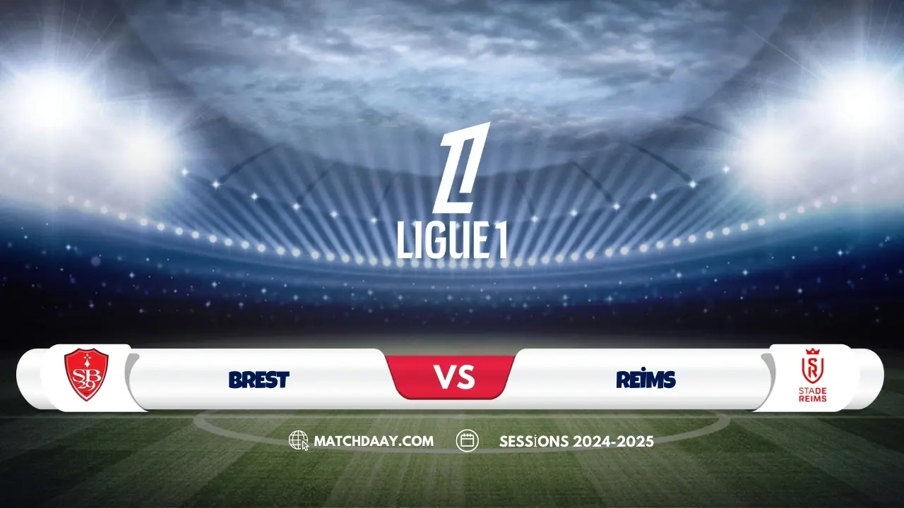 Brest vs Reims: Team News, Lineups & Bold Predictions