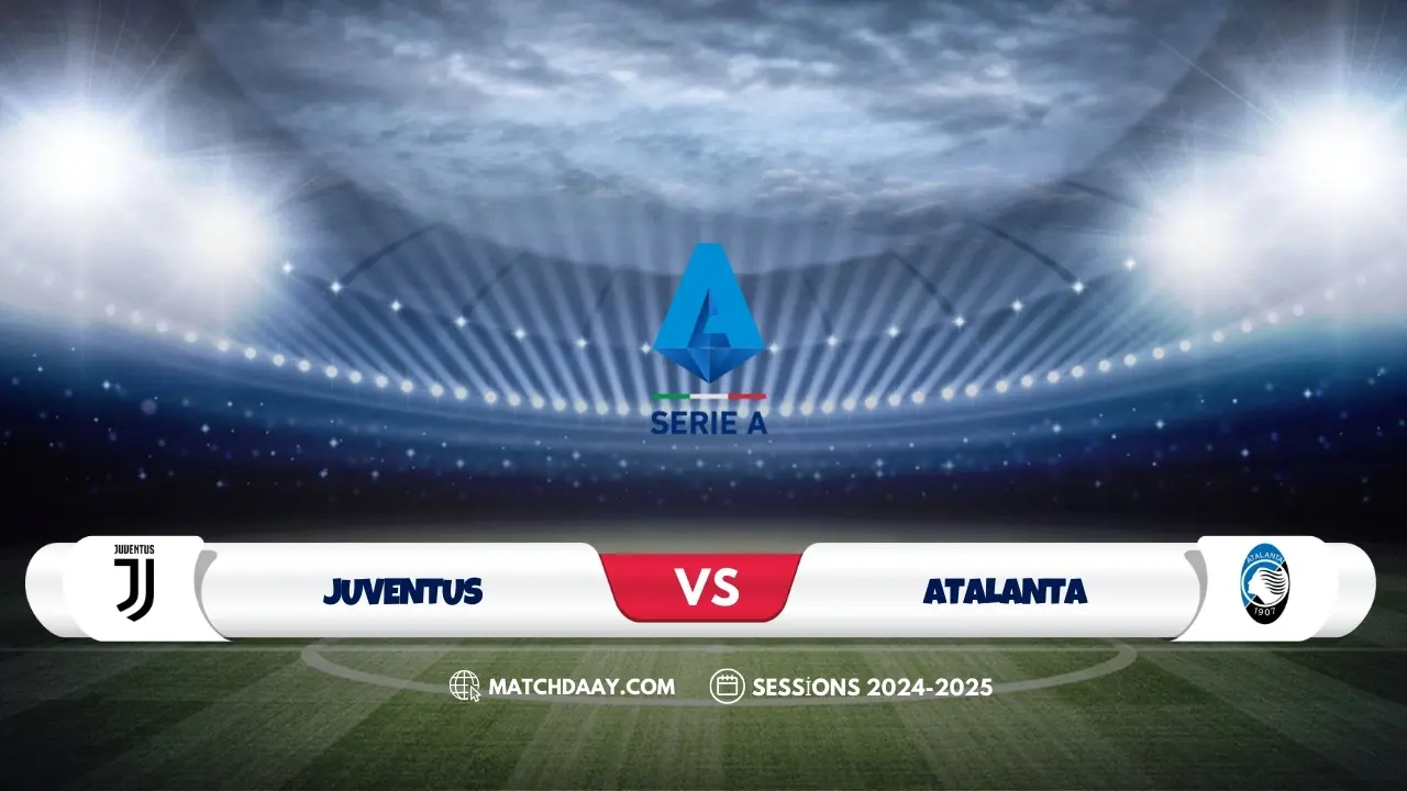 Juventus vs Atalanta Preview: Team News, Lineups & Prediction