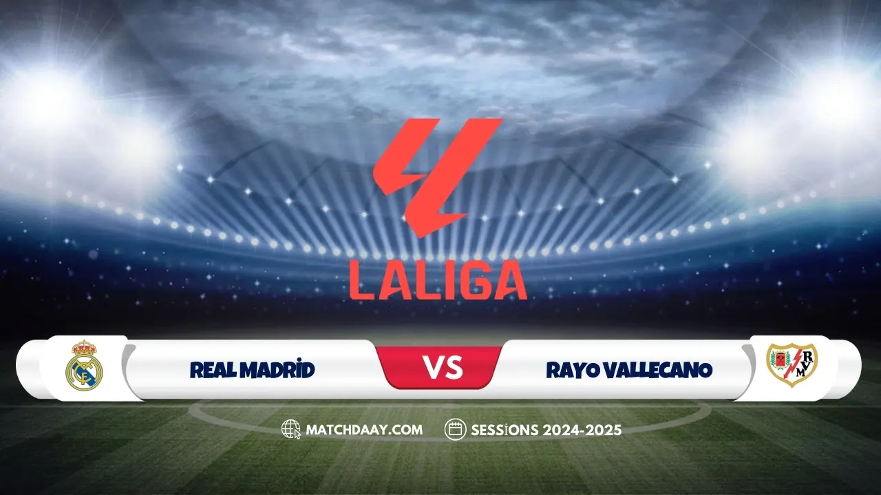 Real Madrid vs Vallecano: Team News, Lineups & Bold Predictions