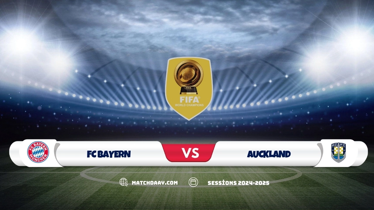 Bayern Munich vs Auckland: Prediction & Match Preview