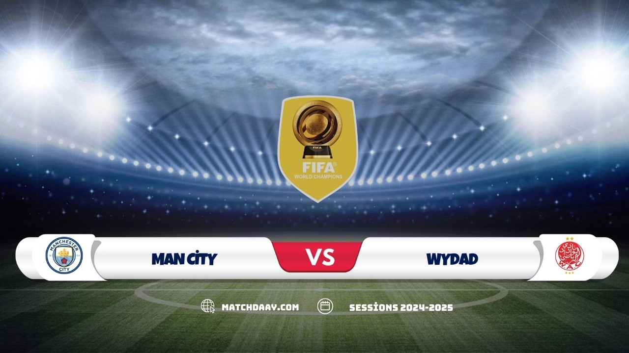 Man City vs Wydad Prediction & Match Preview